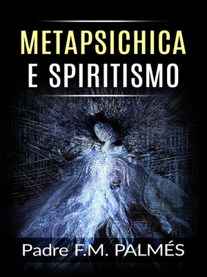 cover image of Metapsichica e spiritismo